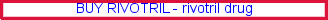 Buy rivotril